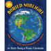 Buried Sunlight: How Fossil Fuels Have Changed the Earth