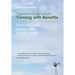 Regenerative Agriculture: Farming with Benefits. Profitable Farms. Healthy Food. Greener Planet. Foreword by Nicolette Hahn Niman.