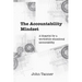 The Accountability Mindset: A blueprint for a worthwhile educational accountability