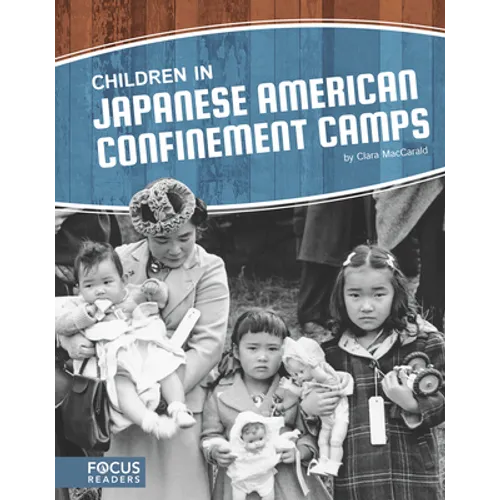 Children in Japanese American Confinement Camps