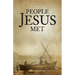 People Jesus Met