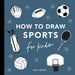 Sports: How to Draw Books for Kids