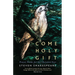 Come Holy Gift: Prayer Poems for the Christian Year