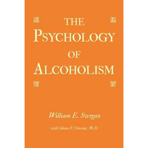 The Psychology of Alcoholism