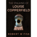 The Stalking of Louise Copperfield