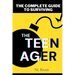 The Complete Guide To Surviving The Teenager