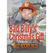Bad Billy's Christmas Gift: A Christmas Story