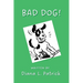 Bad Dog!