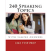 240 Speaking Topics: with Sample Answers (Volume 2)