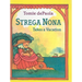 Strega Nona Takes a Vacation