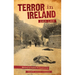 Terror In Ireland - 1916-1923