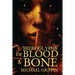 Hieroglyphs of Blood and Bone