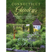 Connecticut Gardens: A Celebration of the State's Historic, Public, and Private Gardens