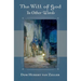 The Will of God in Other Words