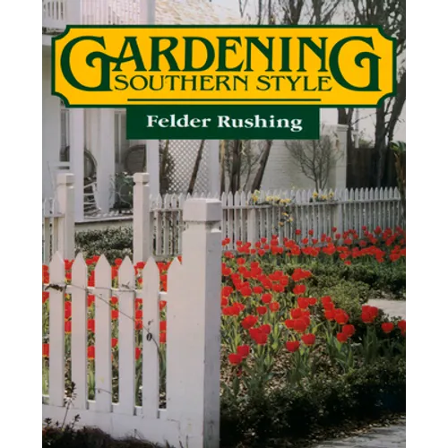 Gardening Southern Style