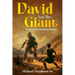 David and The Giant: The Boy Who Defeated Goliath