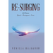 Re-Surging: 101 Poems on Quests - Resurgence - Love