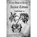 Learn How to Draw Animal Tattoos: Animal Tattoos Drawing Tutorial