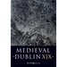Medieval Dublin XIX: Volume 19