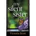 My Silent Sister