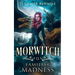 Morwitch II: Familiar Madness