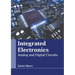 Integrated Electronics: Analog and Digital Circuits