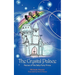 The Crystal Palace: Rescue of the Baby Fairy Prince