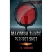 Maximum Range - Perfect Shot