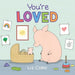 You're Loved