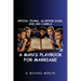 Special Teams, Slurping Dogs, and Sex Camels: A Man's Playbook for Marriage