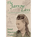 The Jarrow Lass: A powerful novel of passion and heartache