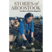 Stories of Aroostook: The Best of Echoes Magazine