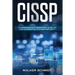 Cissp: A Comprehensive Beginners Guide on the Information Systems Security