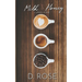 Milk & Honey: a collection of shorts