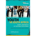 Youth In South Africa: (in)visibility and national development