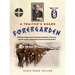 A Traitor's Guard: Quisling's bodyguard, the German occupation of Norway and Norwegian collaboration in the Second World War