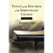 Tenets of the Doctrine of the Spirit-Filled Church Vol. 1