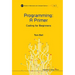 Programming: A Primer