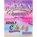 Motivational Adult Coloring Book: Inspirational Coloring Book for Adults