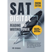SAT Digital Reading and Writing Power: Unlock Proven Techniques and In-Depth Practice for SAT Reading and Writing with Over 1025 Questions and 2 Full