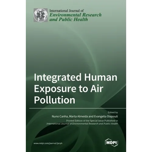 Integrated Human Exposure to Air Pollution