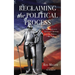 Reclaiming the Political Process