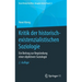 Kritik Der Historisch-Existenzialistischen Soziologie: Ein Beitrag Zur Begründung Einer Objektiven Soziologie