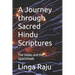 A Journey through Sacred Hindu Scriptures: The Vedas and the Upanishads