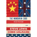 The Mandarin Code: Negotiating Chinese Ambitions and American Loyalties Turns Deadly for Some