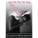 ...And On The 7th Day, She Rests...