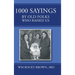 1000 Sayings by Old Folks Who Raised Us
