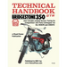 Bridgestone Motorcycles 350gtr & 350gto Technical Handbook, Tuning for Competition and Parts Catalogues