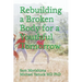 Rebuilding a Broken Body for a Youthful Tomorrow