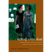 Talking to the Dead: Religion, Music, and Lived Memory among Gullah/Geechee Women